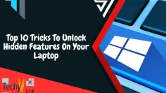 Top-10-Tricks-To-Unlock-Hidden-Features-On-Your-Laptop